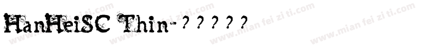 HanHeiSC Thin字体转换